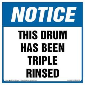 Notice: This Drum Has Been Triple Rinsed Label - OSHA