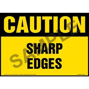 Caution: Sharp Edges Sign - OSHA
