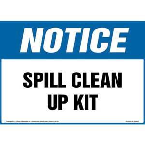 Notice: Spill Clean Up Kit - OSHA Sign