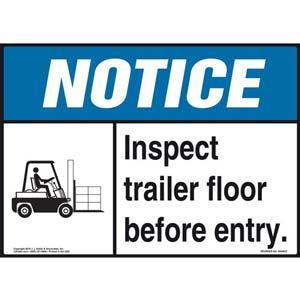 Notice: Inspect Trailer Floor Before Entry Sign - ANSI, Forklift Icon