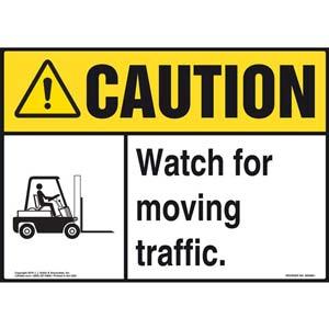 Caution: Watch For Moving Traffic Sign - ANSI, Forklift Icon