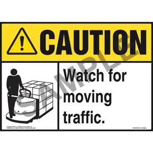 Caution: Watch For Moving Traffic Sign - ANSI, Motorized Pallet Jack Icon