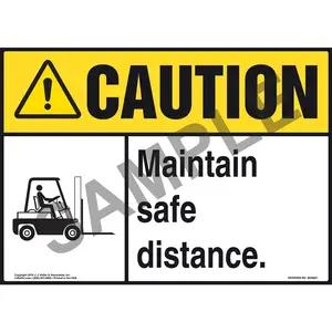 Caution: Maintain Safe Distance Sign - ANSI, Forklift Icon