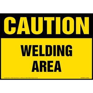 Caution: Welding Area Sign - OSHA