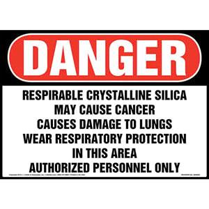 Danger: Respirable Crystalline Silica Sign - OSHA