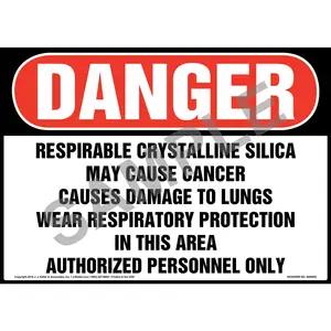 Danger: Respirable Crystalline Silica Sign - OSHA