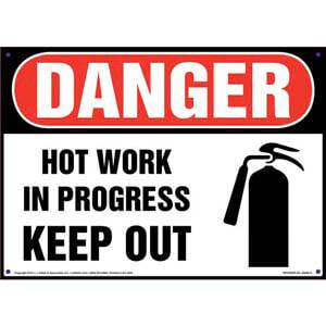 Danger: Hot Work In Progress Keep Out Sign with Icon - OSHA