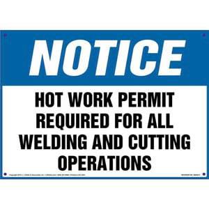 Notice: Hot Work Permit Required For Welding/Cutting Operations Sign - OSHA