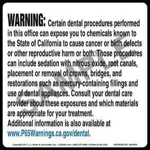 California Prop 65: Dental Procedure Warning Label