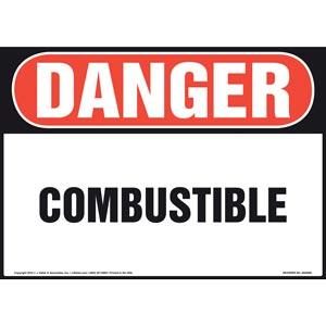 Danger: Combustible Sign - OSHA