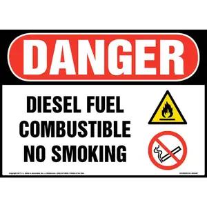 Danger: Diesel Fuel Combustible No Smoking Sign - OSHA