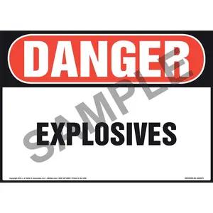 Danger: Explosives Sign - OSHA