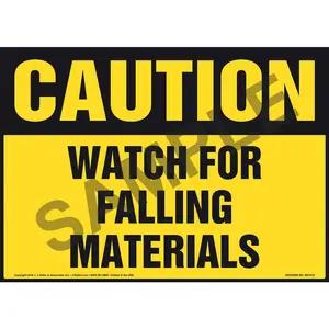 Caution: Watch For Falling Materials Sign - OSHA
