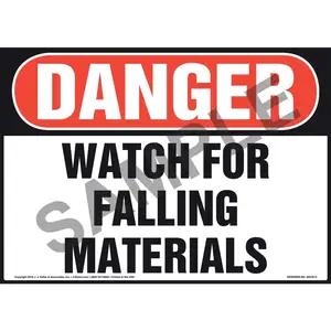 Danger: Watch For Falling Materials Sign - OSHA