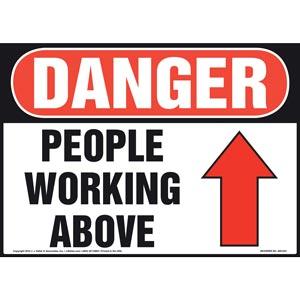 Danger: People Working Above Sign - OSHA