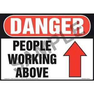 Danger: People Working Above Sign - OSHA