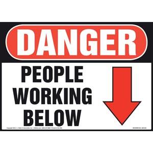 Danger: People Working Below Sign - OSHA