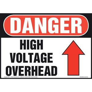 Danger: High Voltage Overhead - OSHA Sign