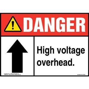 Danger: High Voltage Overhead - ANSI Sign