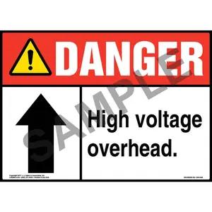 Danger: High Voltage Overhead - ANSI Sign