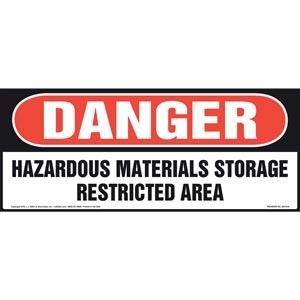 Danger: Hazardous Materials Storage Restricted Area Sign - OSHA, Long Format