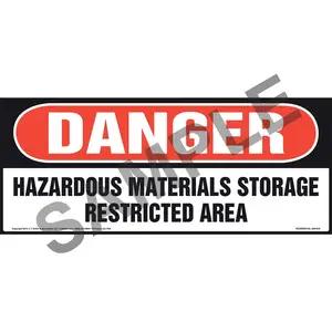 Danger: Hazardous Materials Storage Restricted Area Sign - OSHA, Long Format