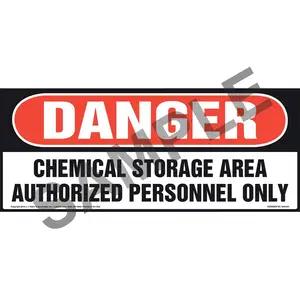Danger: Chemical Storage Area, Authorized Personnel Only Sign - OSHA