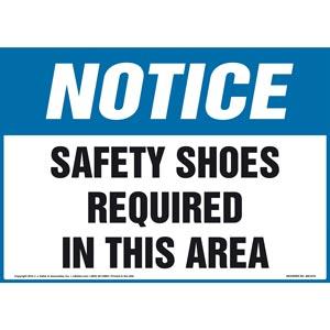 Notice: Safety Shoes Required In This Area Sign - OSHA