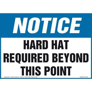 Notice: Hard Hat Required Beyond This Point Sign - OSHA