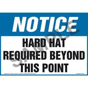 Notice: Hard Hat Required Beyond This Point Sign - OSHA