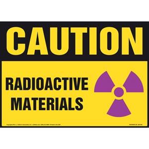 Caution: Radioactive Materials Sign - OSHA