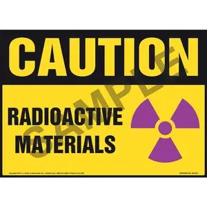 Caution: Radioactive Materials Sign - OSHA