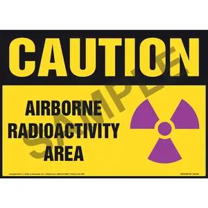 Caution: Airborne Radioactivity Area Sign - OSHA