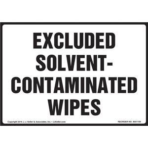 Excluded Solvent-Contaminated Wipes Label