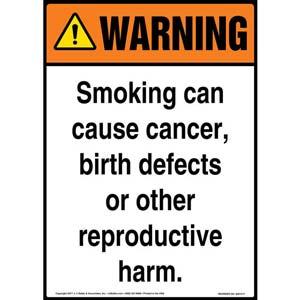 Warning: Smoking Can Cause Cancer, Birth Defects, Reproductive Harm Sign - ANSI