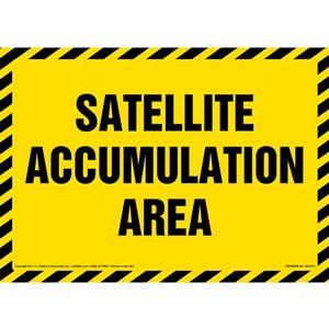 Satellite Accumulation Area - Sign