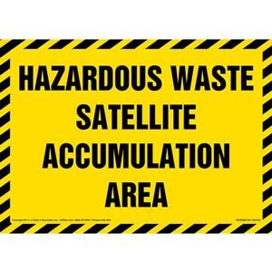 Hazardous Waste Satellite Accumulation Area - Sign