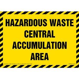 Hazardous Waste Central Accumulation Area - Sign