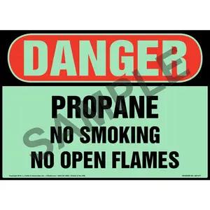 Danger: Propane, No Smoking/Open Flames - OSHA, Glow In The Dark