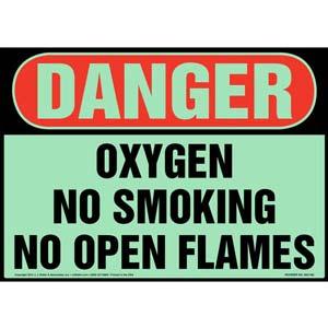 Danger: Oxygen, No Smoking/Open Flames - OSHA, Glow In The Dark