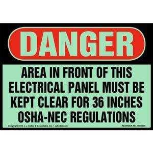 Danger: Area In Front Of Electrical Panel Must Be Kept Clear Sign - OSHA, Glow In The Dark