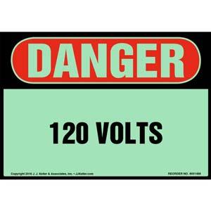 Danger: 120 Volts Label - OSHA, Glow In The Dark