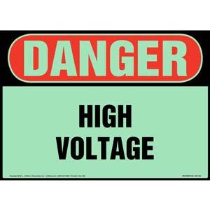 Danger: High Voltage Sign - OSHA, Glow In The Dark
