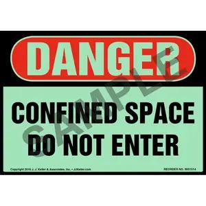 Danger: Confined Space, Do Not Enter Label - OSHA, Glow In The Dark