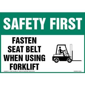 Safety First: Fasten Seat Belt When Using Forklift Sign - OSHA, Seat Belt Icon