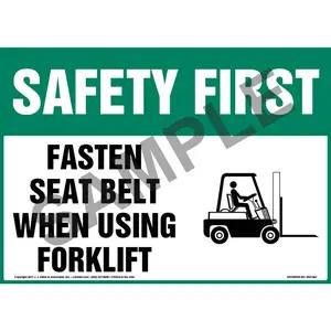 Safety First: Fasten Seat Belt When Using Forklift Sign - OSHA, Seat Belt Icon
