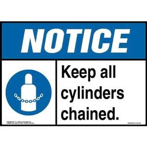 Notice: Keep All Cylinders Chained Sign with Icon - ANSI