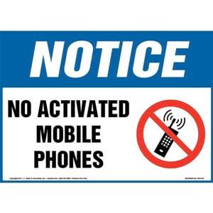 Notice: No Activated Mobile Phones Sign with Icon - OSHA