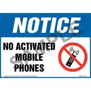 Notice: No Activated Mobile Phones Sign with Icon - OSHA