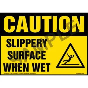 Caution: Slippery Surface When Wet Sign with Icon - OSHA